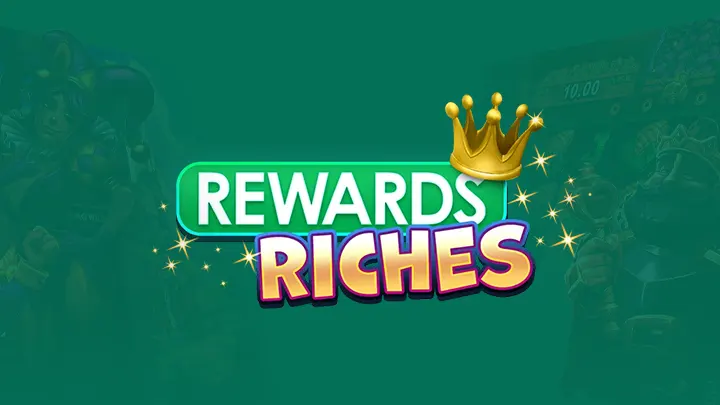 Rewards Riches