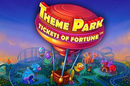 Theme Park Tickets of Fortune Slot Game Free Play at Casino Ireland